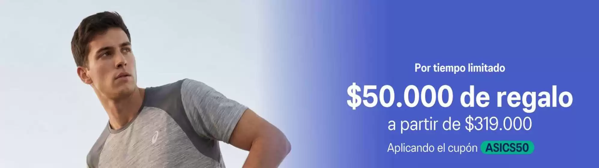 Catálogo Asics | Por tiempo limitado! | 2026-04-30T00:00:00.000Z - 2026-05-10T00:00:00.000Z