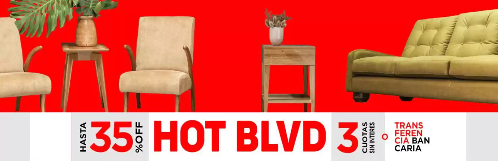 Catálogo Boulevard Furniture | Promocion! Hasta 35% off | 2026-05-04T00:00:00.000Z - 2026-05-20T00:00:00.000Z