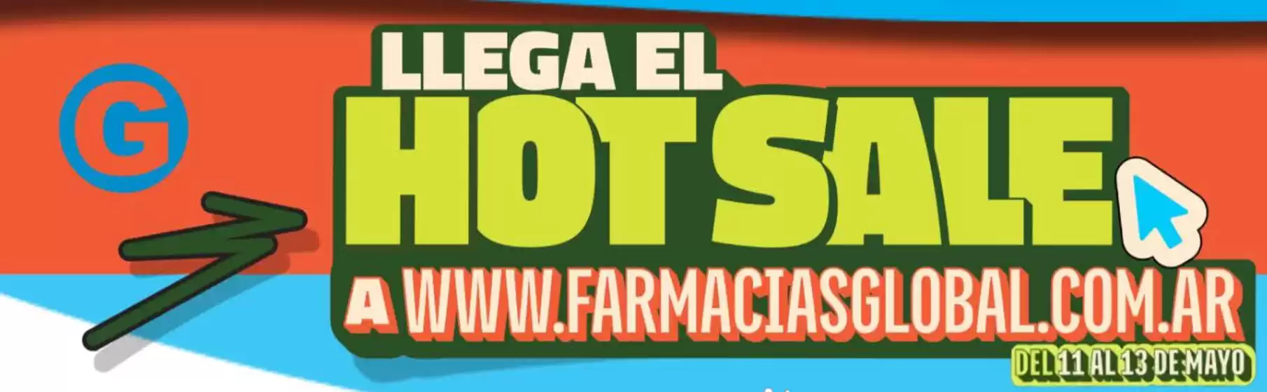 Catálogo Farmacias Global en Lanús | Hot Sale! | 2026-05-13T00:00:00.000Z - 2026-05-13T00:00:00.000Z