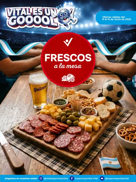 Catálogo Supermayorista Vital | Especial de frescos | | 2026-06-08T00:00:00.000Z - 2026-06-14T00:00:00.000Z