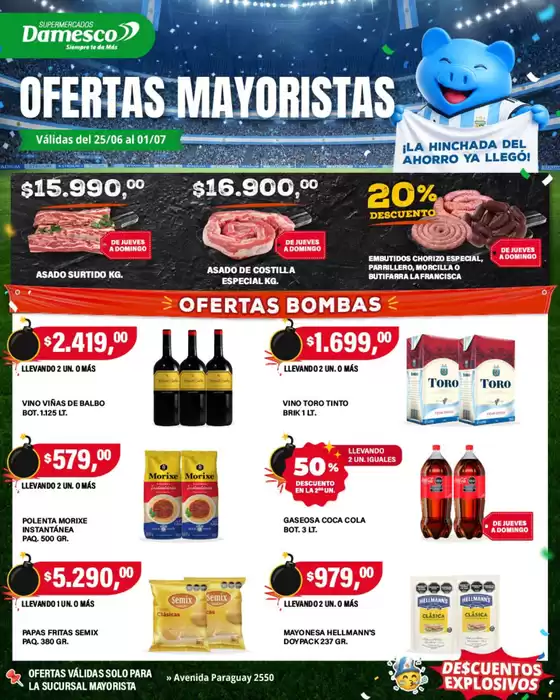 Catálogo Supermercados Damesco | Ofertas mayorista 25 al 1 07 | 2026-06-25T00:00:00.000Z - 2026-07-01T00:00:00.000Z