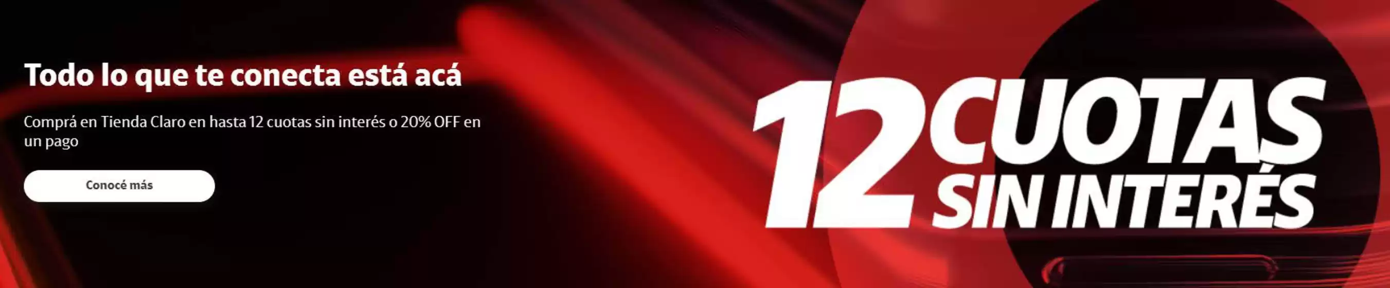 Catálogo Claro | Promocion! 12 cuotas sin interes | 2026-07-03T00:00:00.000Z - 2026-07-22T00:00:00.000Z