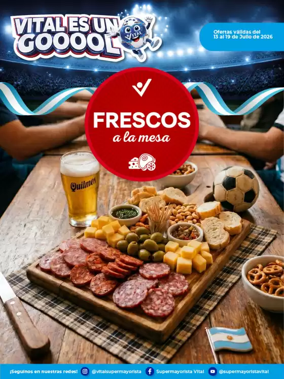 Catálogo Supermayorista Vital | Especial de frescos | | 2026-07-13T00:00:00.000Z - 2026-07-19T00:00:00.000Z