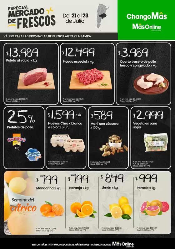 Catálogo Changomas en Paso del Rey (Buenos Aires) | Especial mercado de frescos! | 2026-07-21T00:00:00.000Z - 2026-07-23T00:00:00.000Z