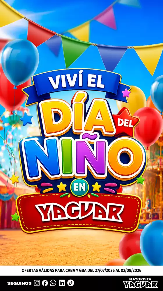 Catálogo Supermercados Yaguar | Dia del ninao 1784926668 | 2026-07-27T00:00:00.000Z - 2026-08-02T00:00:00.000Z
