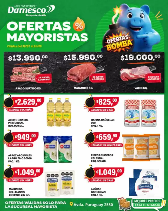Catálogo Supermercados Damesco | Ofertas mayoristas 30 al 5 08 | 2026-07-30T00:00:00.000Z - 2026-08-05T00:00:00.000Z