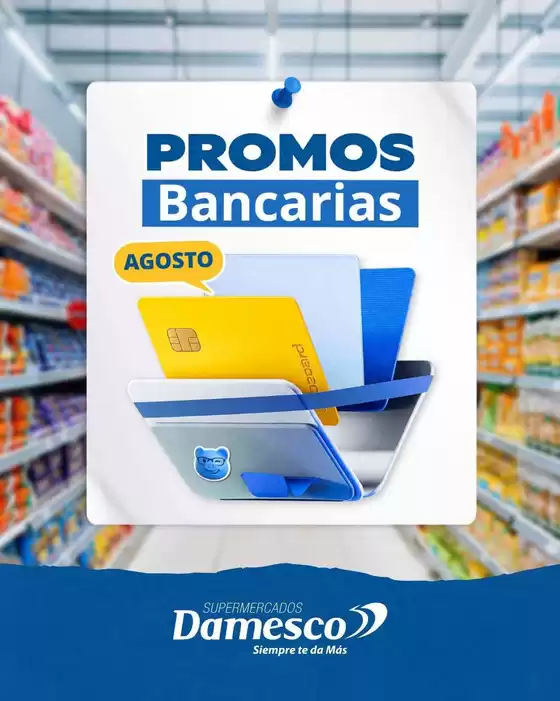Catálogo Supermercados Damesco | Ofertas principales para todos los clientes | 2026-08-01T00:00:00.000Z - 2026-08-31T00:00:00.000Z