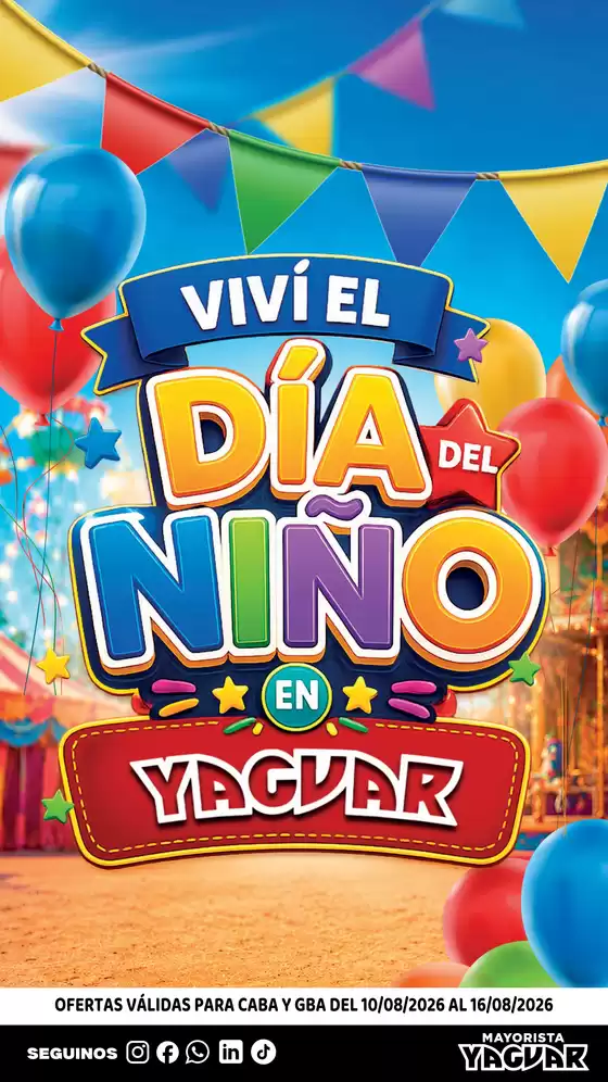 Catálogo Supermercados Yaguar | DDN 1786374096 | 2026-08-10T00:00:00.000Z - 2026-08-16T00:00:00.000Z