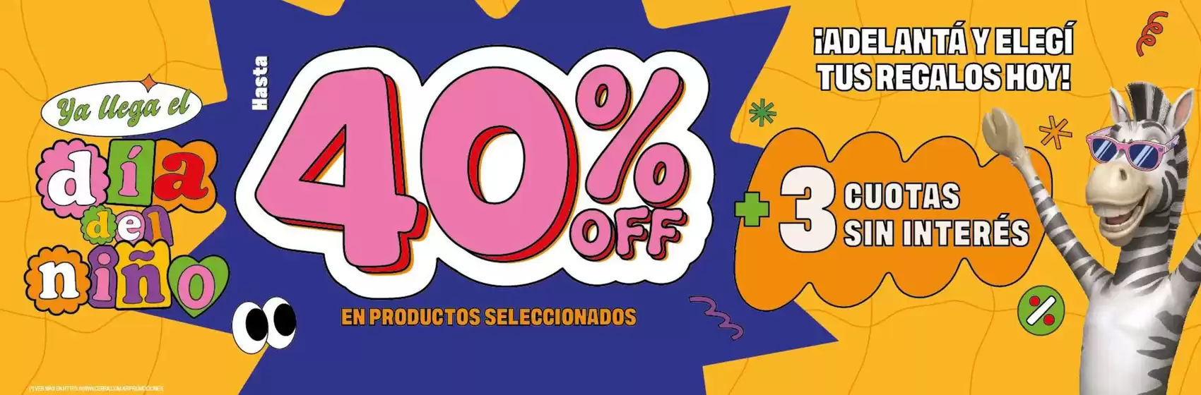 Catálogo Juguetería Cebra | Dia del Nino | 2026-08-12T00:00:00.000Z - 2026-08-31T00:00:00.000Z