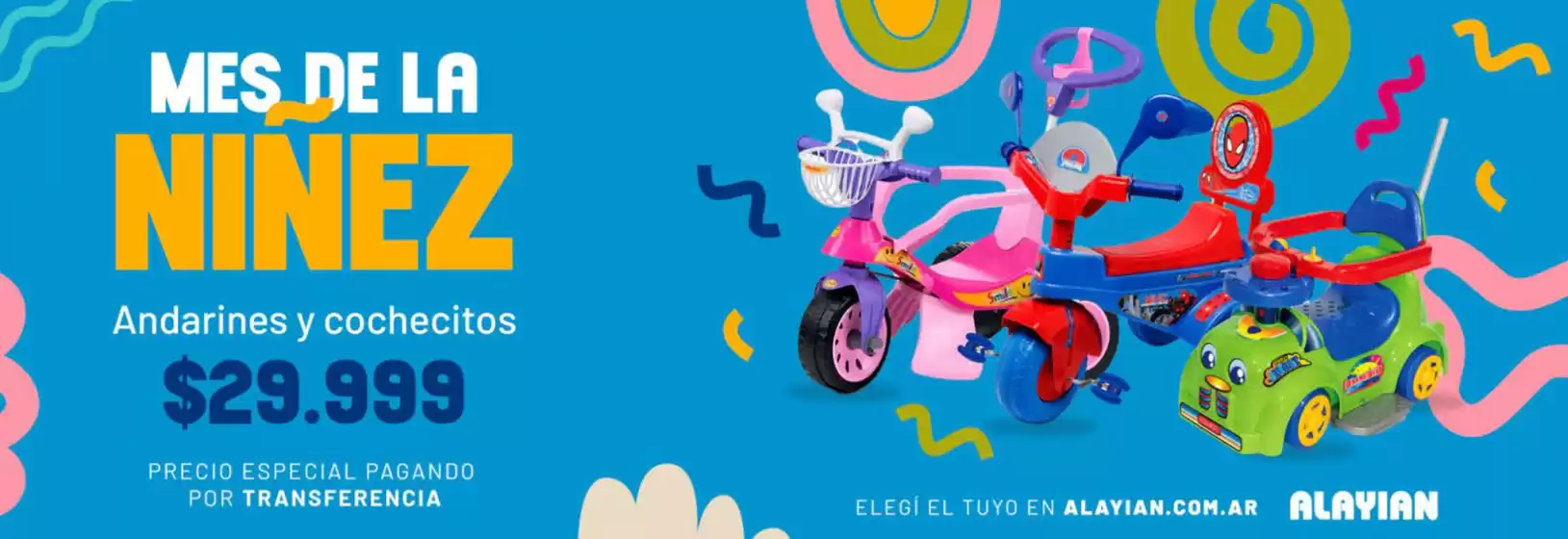 Catálogo Alayian en Puerto Iguazú | Mes de la ninez | 2026-08-14T00:00:00.000Z - 2026-08-31T00:00:00.000Z
