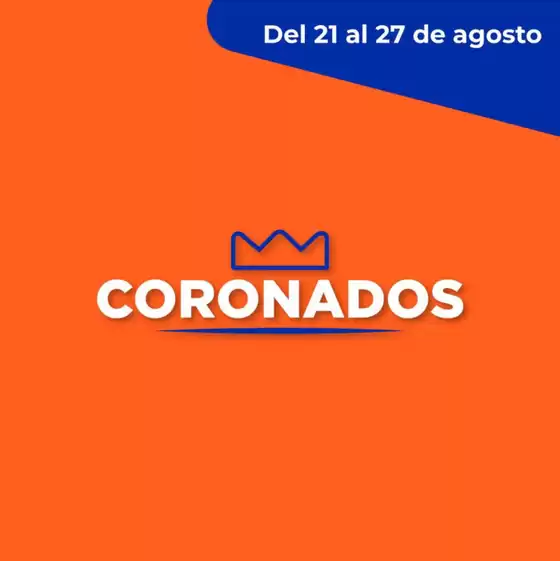 Catálogo Supermercados Monarca | Coronados | 2026-08-21T00:00:00.000Z - 2026-08-27T00:00:00.000Z