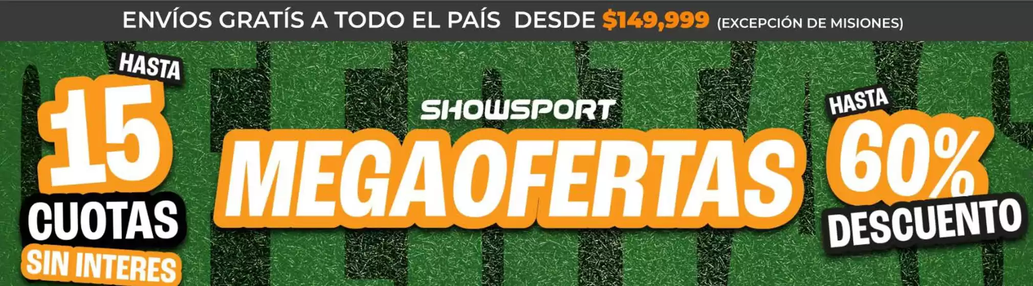 Catálogo Show Sport | Hasta 60% off | 2026-09-02T00:00:00.000Z - 2026-09-23T00:00:00.000Z