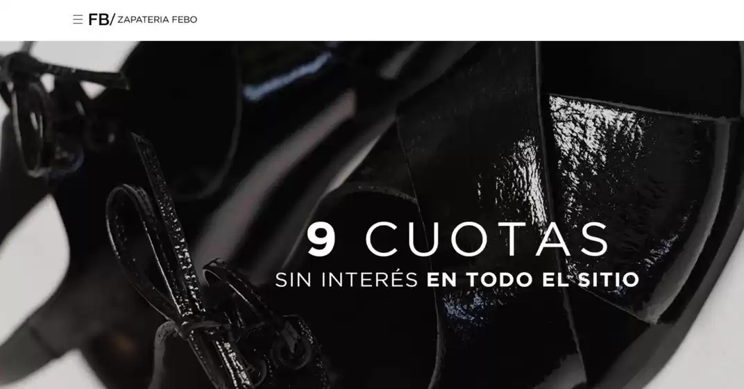 Catálogo Zapateria Febo | 9 cuotas sin interes | 2026-09-21T00:00:00.000Z - 2026-10-07T00:00:00.000Z