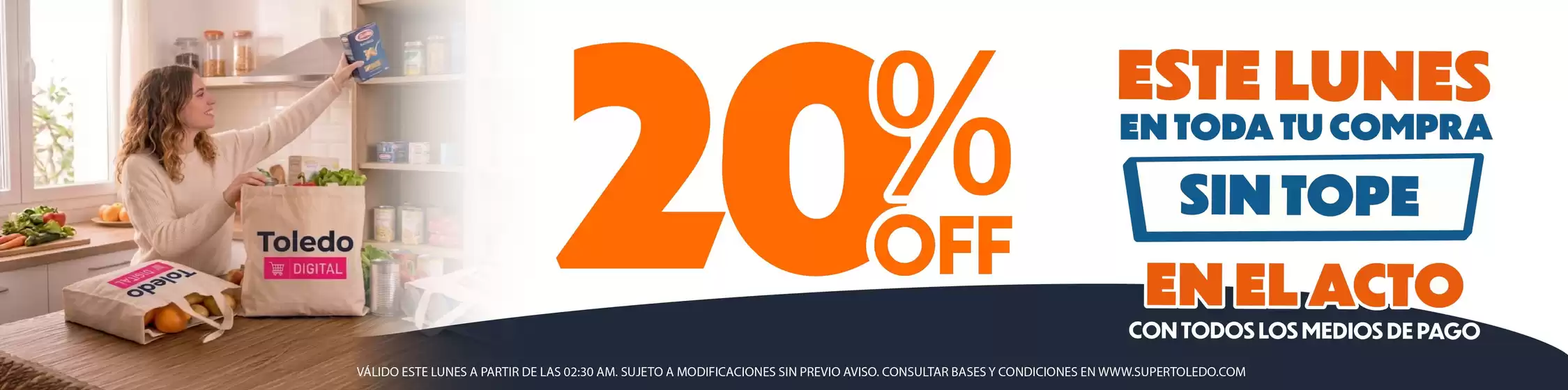 Catálogo Supermercados Toledo | Ofertas principales para ahorradores | 2026-10-26T00:00:00.000Z - 2026-10-26T00:00:00.000Z