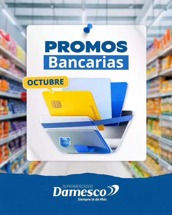 Catálogo Supermercados Damesco | Promociones actuales | 2026-10-01T00:00:00.000Z - 2026-10-31T00:00:00.000Z