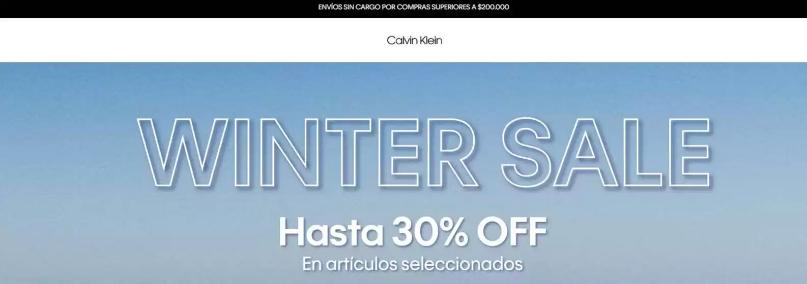 Catálogo Calvin Klein en Avellaneda (Buenos Aires) | Winter Sale! 30% off | 2025-07-16T00:00:00.000Z - 2025-07-31T00:00:00.000Z