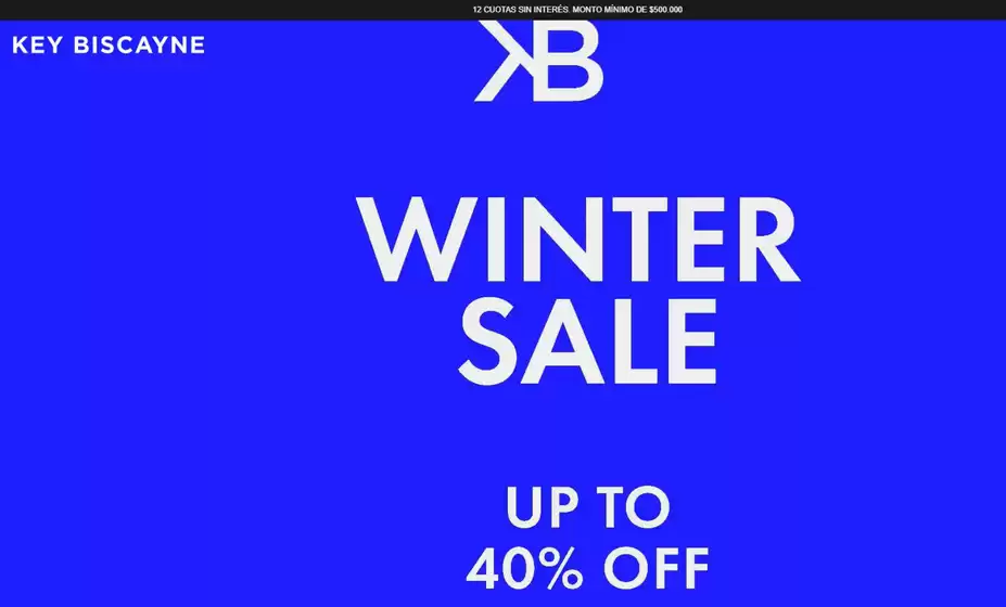 Catálogo Key Biscayne en Cipolletti | Winter Sale! Up to 40% off | 2025-07-16T00:00:00.000Z - 2025-07-31T00:00:00.000Z