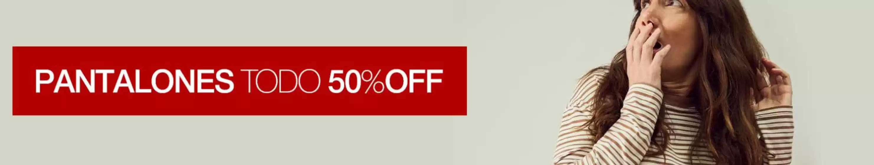 Todo 50% off. 