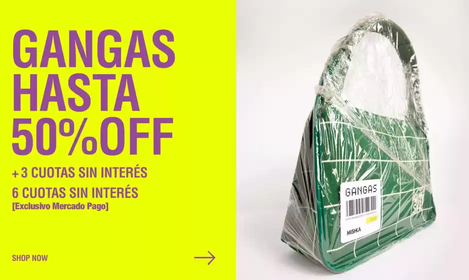 Gangas! Hasta 50% off