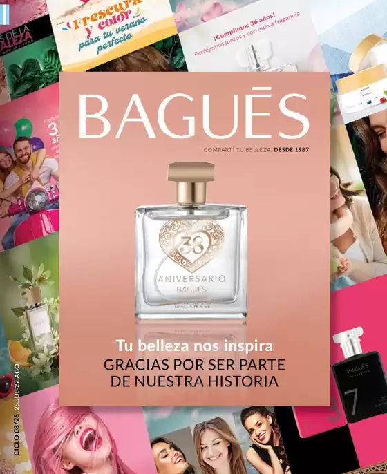 Catálogo Bagués en Tartagal (Salta) | Ofertas Bagués Campaña 08 Argentina | 2025-07-28T00:00:00.000Z - 2025-08-22T00:00:00.000Z