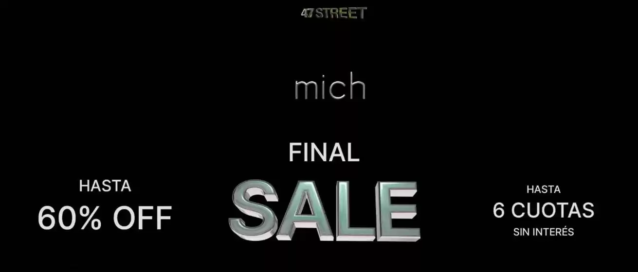 Catálogo 47 Street en Junín (Buenos Aires) | Hasta 60% off | 2025-08-28T00:00:00.000Z - 2025-09-10T00:00:00.000Z