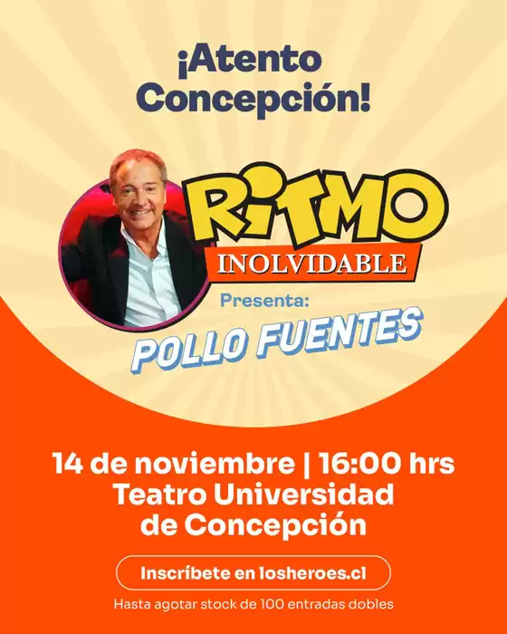Catálogo Los Heroes en Santiago | Atento concepción! | 2025-11-11T00:00:00.000Z - 2025-11-16T00:00:00.000Z