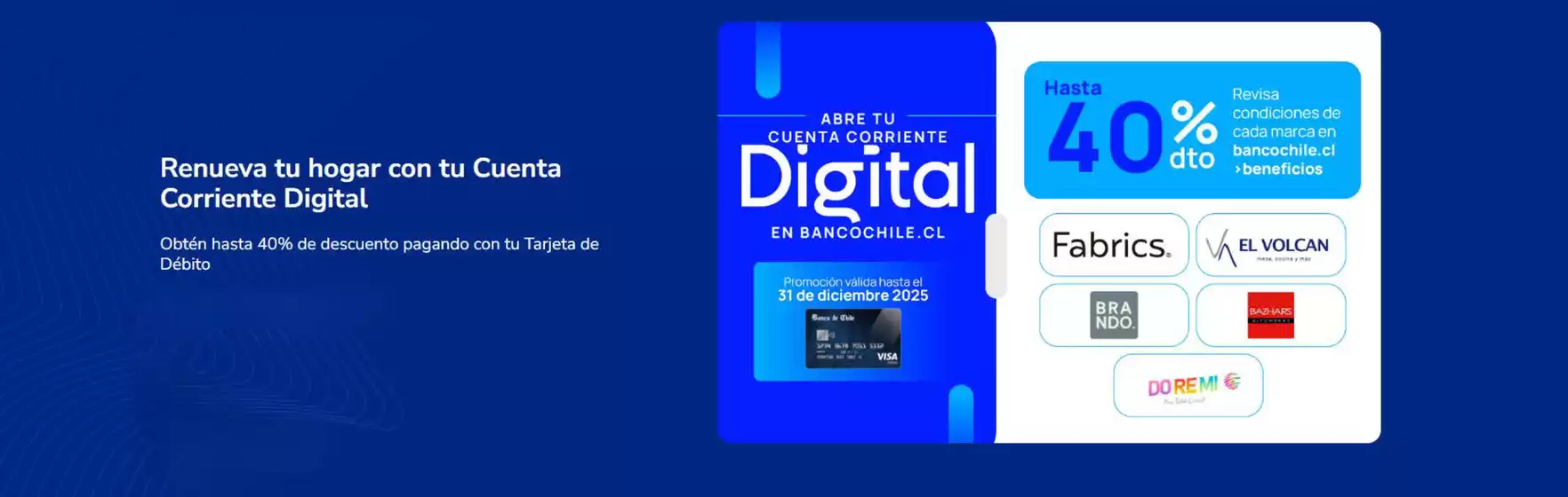Catálogo Banco de Chile en Santiago | Hasta 40% dto! | 2025-11-11T00:00:00.000Z - 2025-11-26T00:00:00.000Z