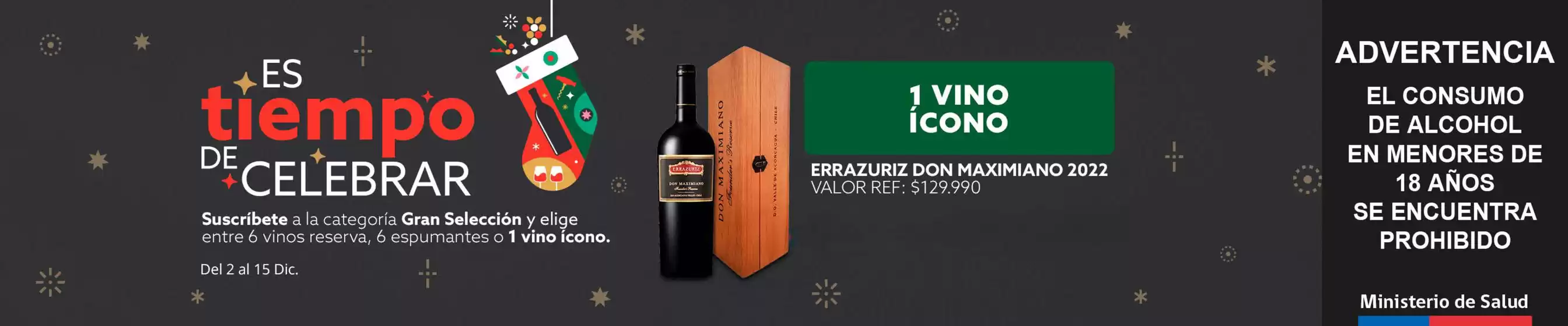 Catálogo Club de Amantes del Vino en Curacautín | Es tiempo de celebrar! | 2025-12-05T00:00:00.000Z - 2025-12-15T00:00:00.000Z