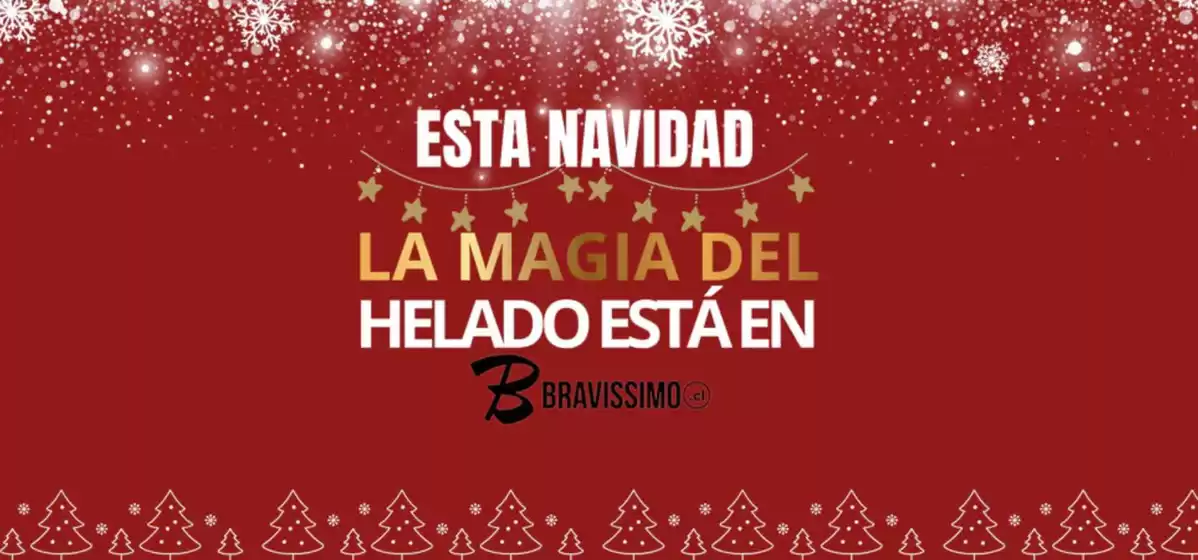 Catálogo Bravissimo en La Florida | Esta Navidad! | 2025-12-11T00:00:00.000Z - 2025-12-25T00:00:00.000Z