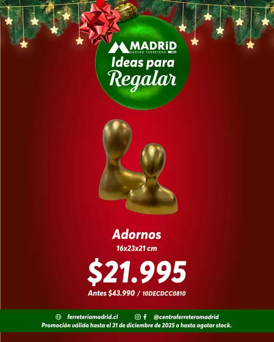 Catálogo Ferretería Madrid | Ideas para regalar! | 2025-12-19T00:00:00.000Z - 2025-12-31T00:00:00.000Z