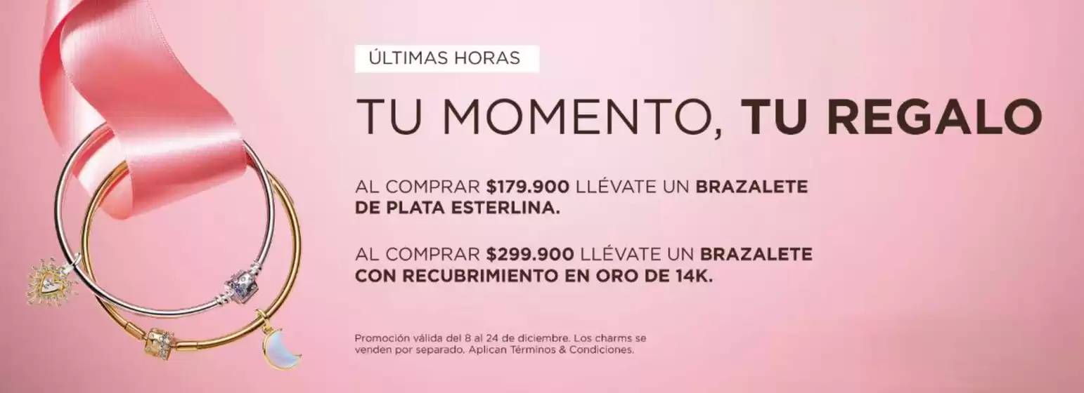 Catálogo Pandora en Ñuñoa | Tu momento, tu regalo! | 2025-12-22T00:00:00.000Z - 2025-12-24T00:00:00.000Z