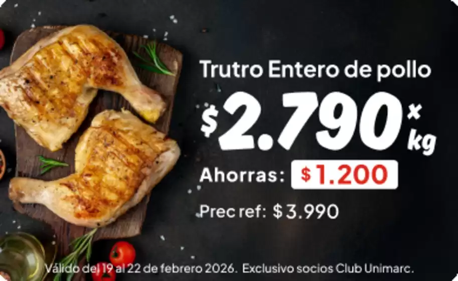 Catálogo Unimarc en Rancagua | Ofertas Unimarc | 2026-02-19T00:00:00.000Z - 2026-02-22T00:00:00.000Z