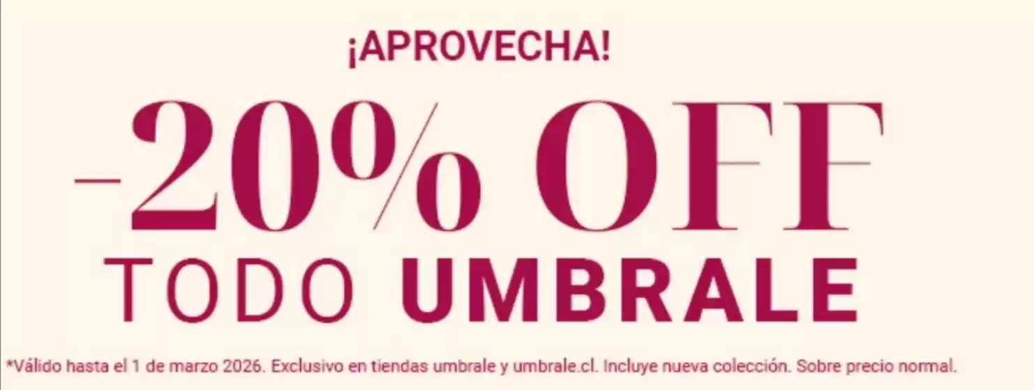Catálogo Umbrale en Maipú | -205 Off todo umbrale! | 2026-03-02T00:00:00.000Z - 2026-03-08T00:00:00.000Z