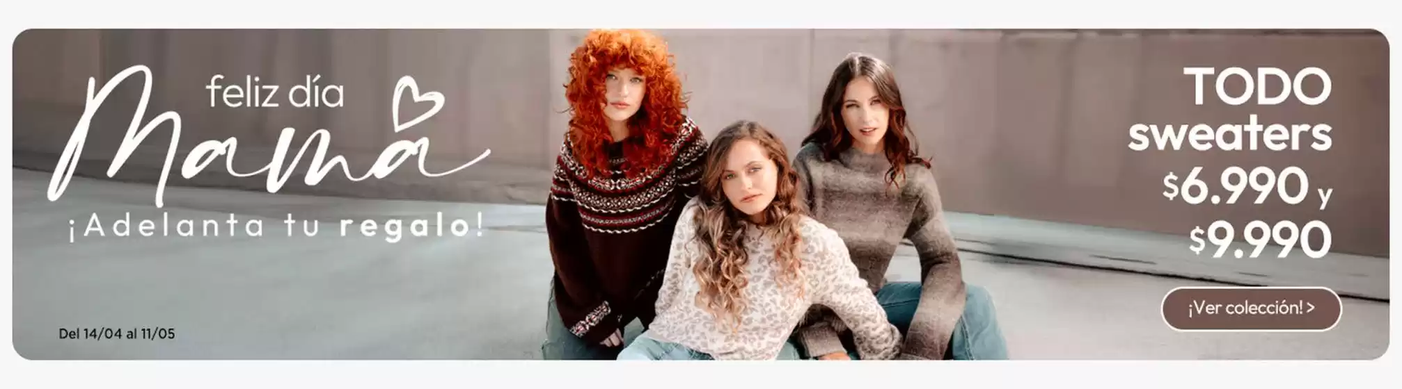 Catálogo Tricot | Feliz día mamá | 2026-04-17T00:00:00.000Z - 2026-05-11T00:00:00.000Z