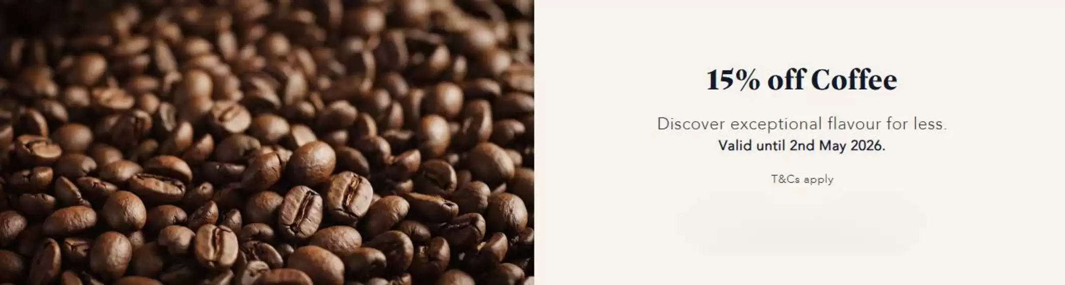 Catálogo Whittard | 15% Off Coffee! | 2026-04-30T00:00:00.000Z - 2026-05-02T00:00:00.000Z