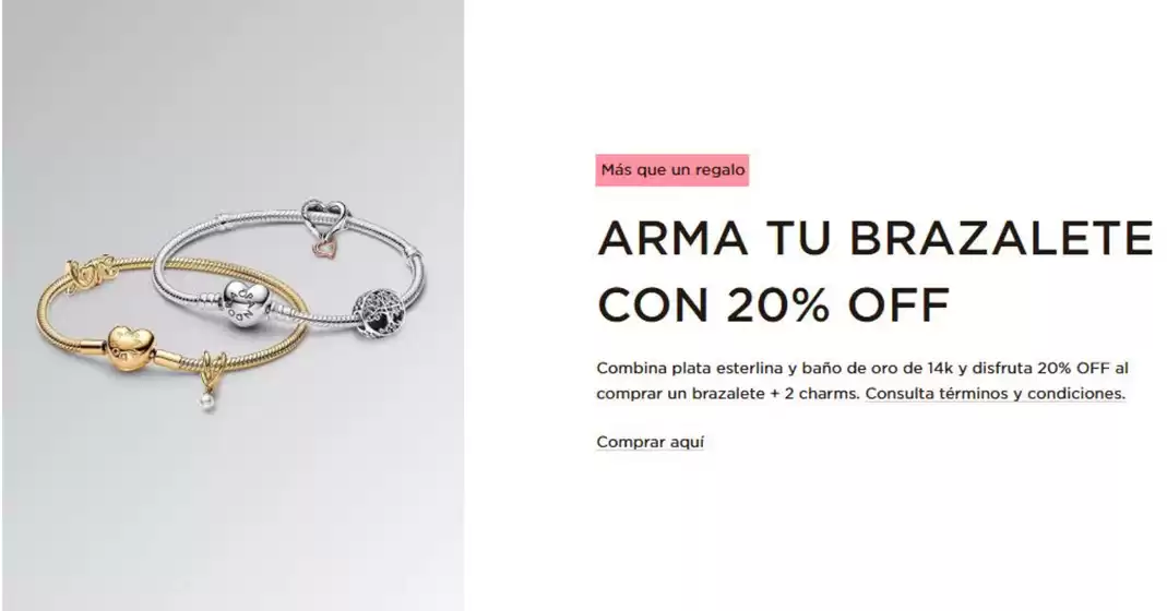 Catálogo Pandora en Vitacura | 20% Off! | 2026-05-12T00:00:00.000Z - 2026-05-31T00:00:00.000Z
