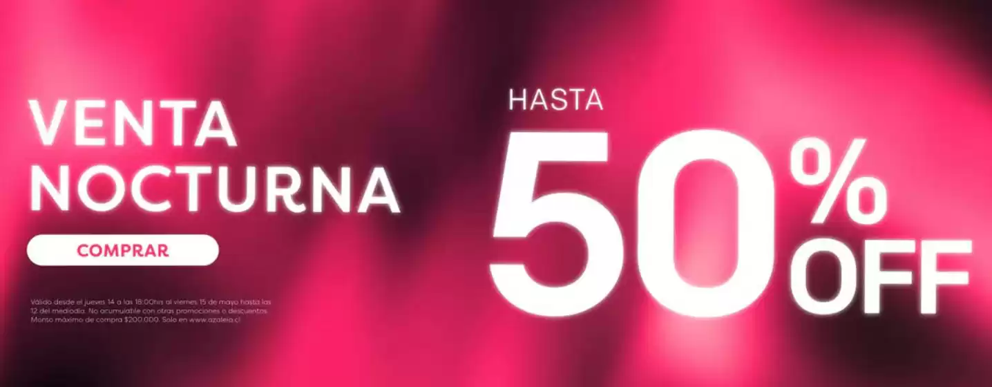 Catálogo Azaleia en Iquique | Hasta 50% Off! | 2026-05-15T00:00:00.000Z - 2026-05-15T00:00:00.000Z