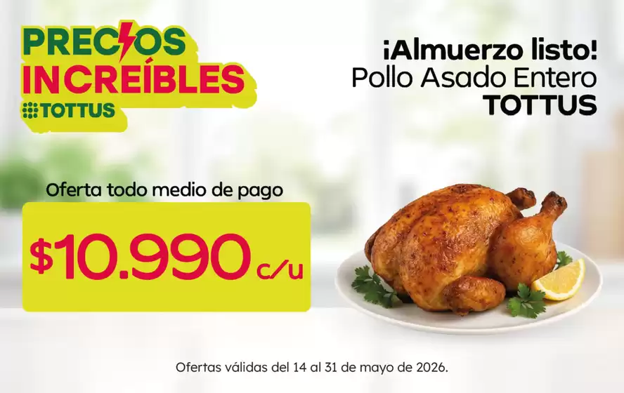 Catálogo Tottus | Nuestras mejores ofertas para ti | 2026-05-14T00:00:00.000Z - 2026-05-31T00:00:00.000Z