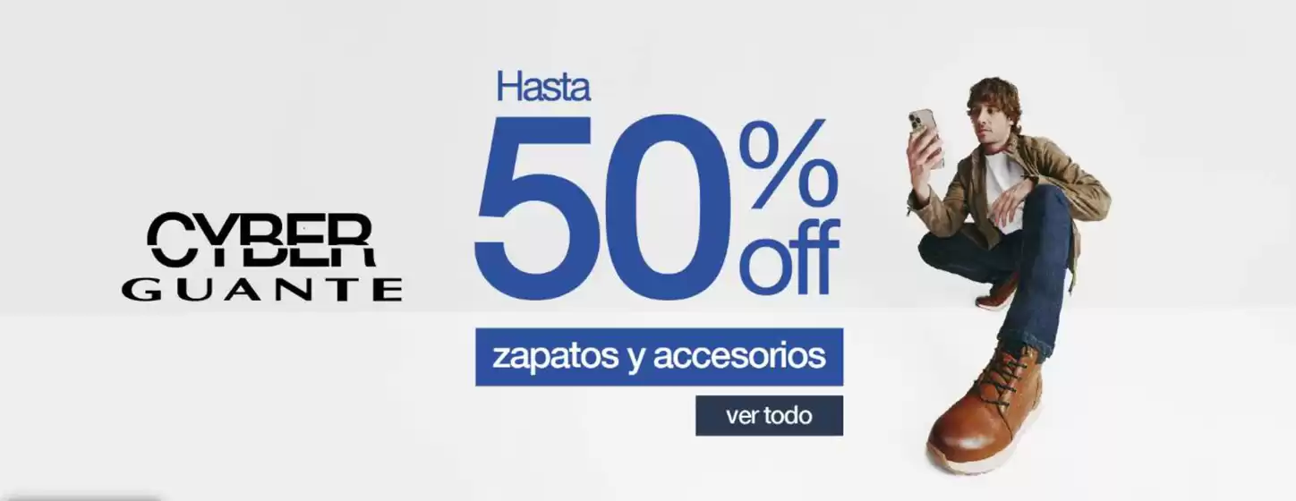 Catálogo Guante Zapatos | Hasta 50% Off! | 2026-05-29T00:00:00.000Z - 2026-06-12T00:00:00.000Z
