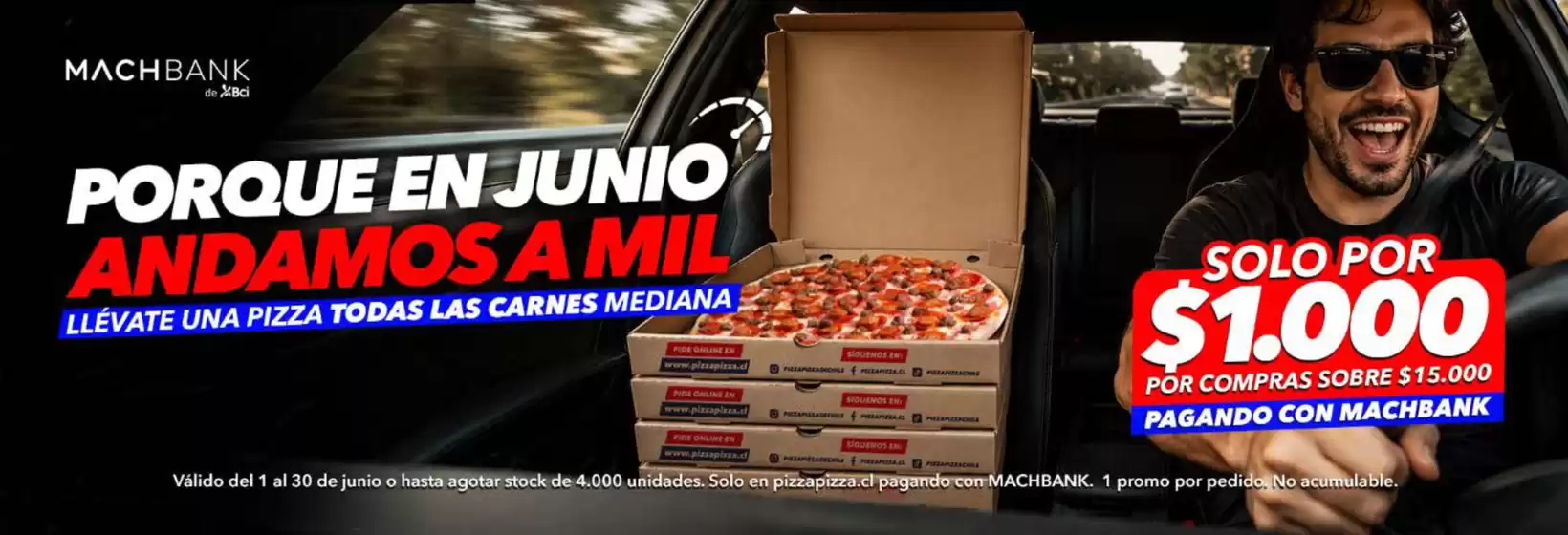 Catálogo Pizza Pizza | Ofertas promocional! | 2026-06-03T00:00:00.000Z - 2026-06-30T00:00:00.000Z