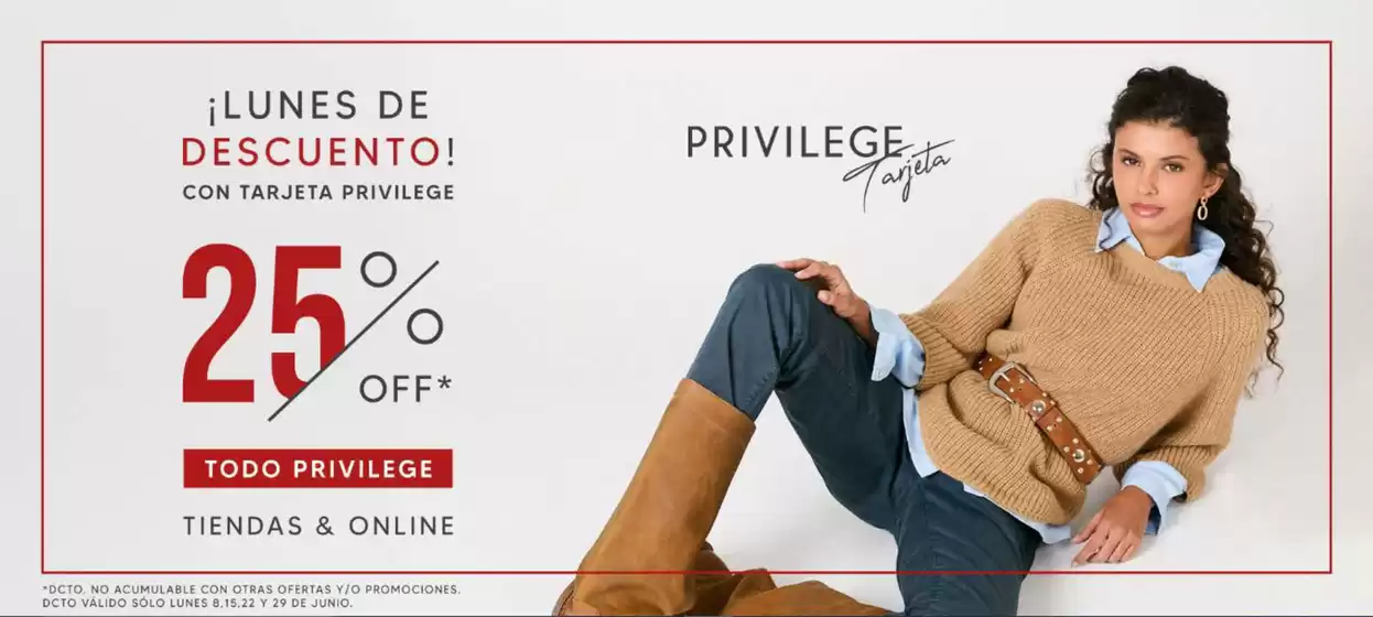Catálogo Privilege | 25% Off! | 2026-06-08T00:00:00.000Z - 2026-06-29T00:00:00.000Z