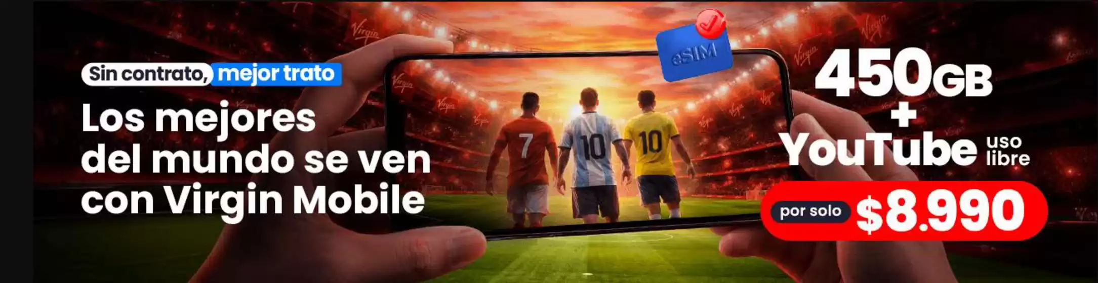 Catálogo Virgin Mobile | Ofertas exclusivos! | 2026-06-15T00:00:00.000Z - 2026-06-30T00:00:00.000Z