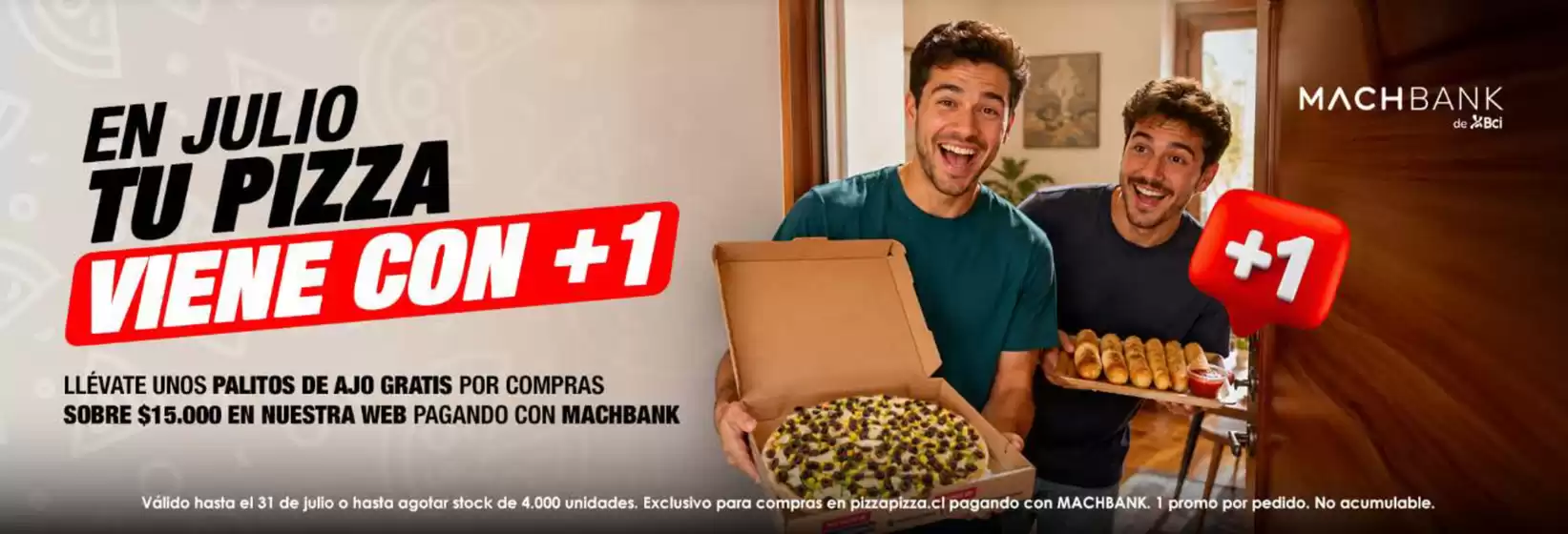 Catálogo Pizza Pizza | Ofertas exclusivos! | 2026-07-03T00:00:00.000Z - 2026-07-31T00:00:00.000Z