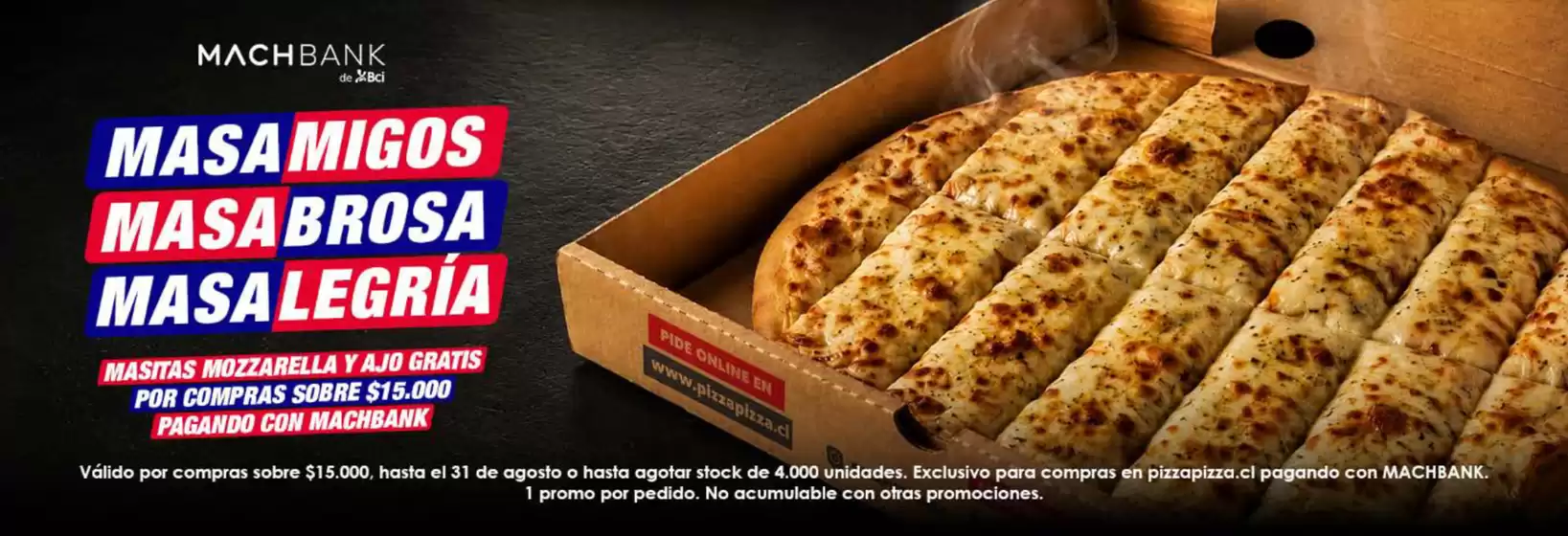 Catálogo Pizza Pizza | Ofertas promocional! | 2026-08-05T00:00:00.000Z - 2026-08-31T00:00:00.000Z