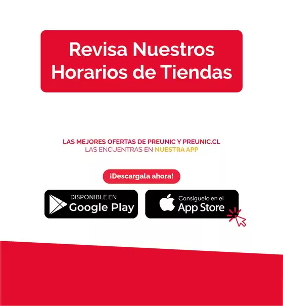 Catálogo PreUnic | Horario de Tiendas Domingo 30 a013611633 | 2026-09-04T00:00:00.000Z - 2026-09-18T00:00:00.000Z