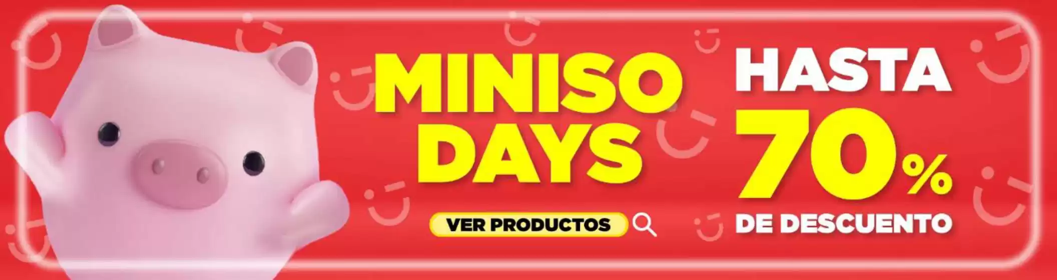Catálogo Miniso | Hasta 70% de descuento! | 2026-10-19T00:00:00.000Z - 2026-11-02T00:00:00.000Z
