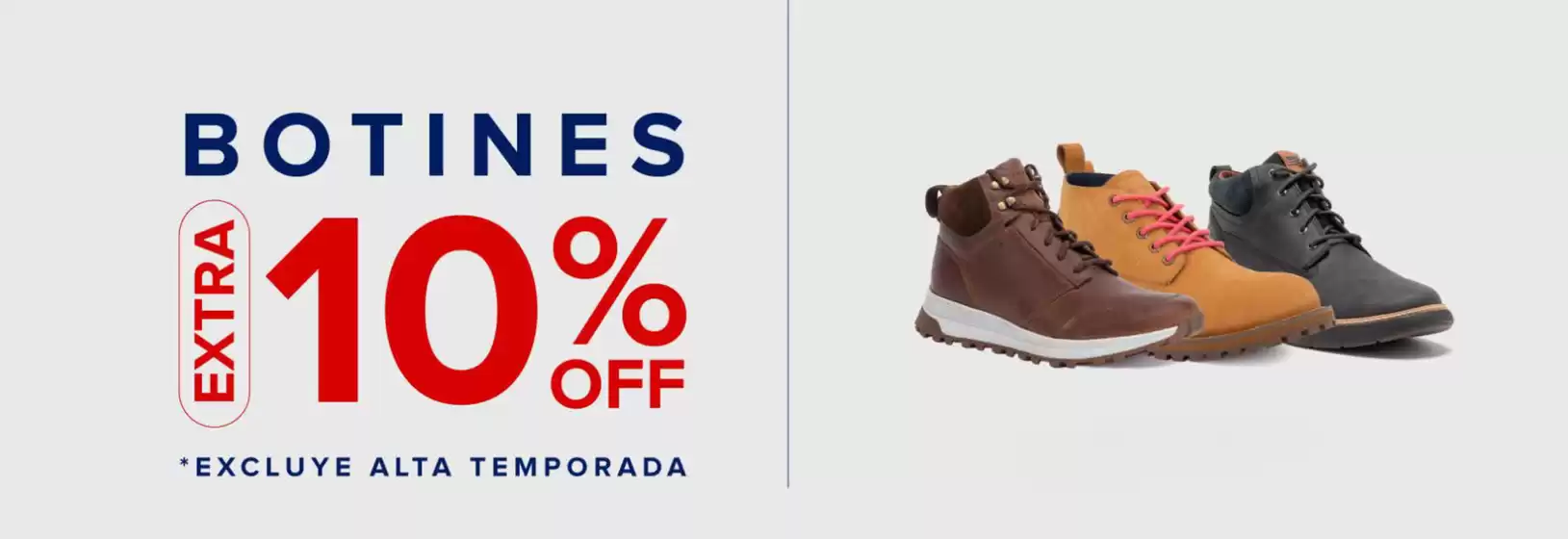 Botines! Extra 10% Off.