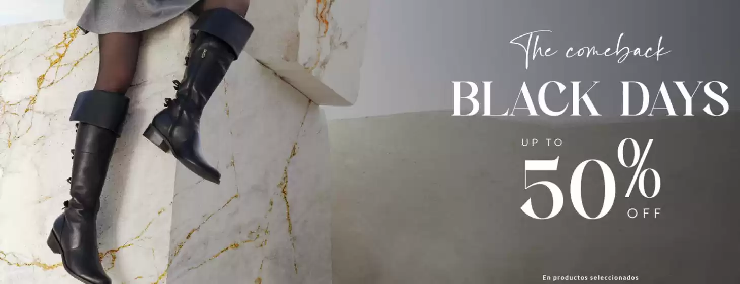Black days! Hasta 50% Off.