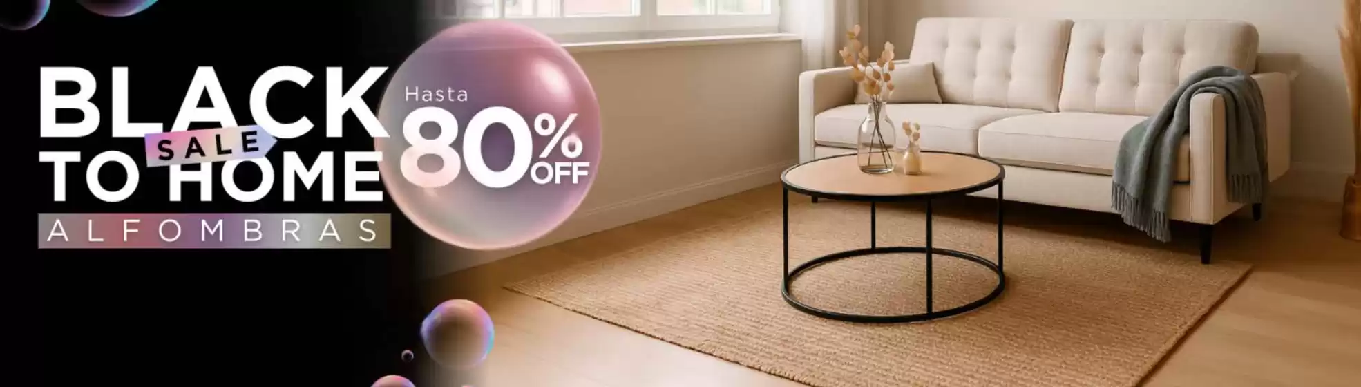 Black to home! Hasta 80% Off.