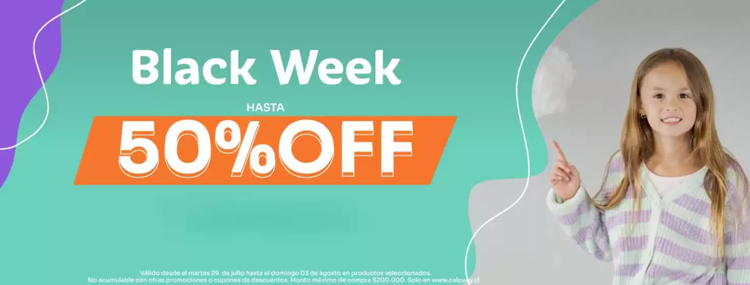 Black week! Hasta 50% Off.